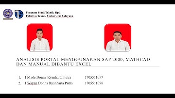 TUBES ASMM | ANALISIS PORTAL DENGAN METODE MATRIX KEKAKUAN LANGSUNG, MATHCAD DAN SAP 2000