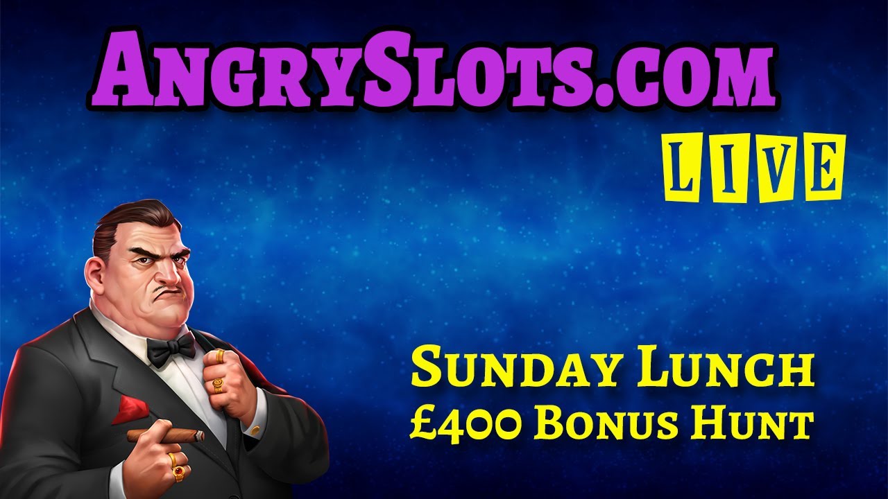 £400 SLOTS BONUS HUNT - Sunday Lunch Live with Angry Slots - Drago, Secret of the Stones & more.