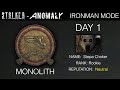 S.T.A.L.K.E.R.: Anomaly - Ironman - DAY 1 - Stepa Choker - Glory To Monolith