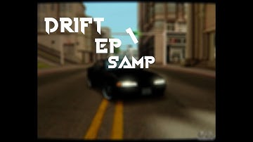 Drift ep1 - UIF SAMP