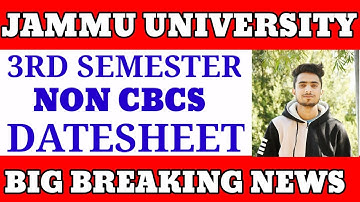 JAMMUUNIVERSITY 3RD SEMESTER NON CBCS DATESHEET