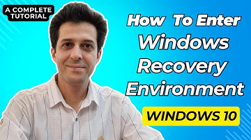 How to Enter Windows Recovery Environment in Windows 10 – Full Tutorial