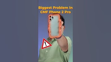 Biggest Problem in CMF Phone 2 Pro