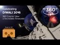 Diwali 2016 - 360 Degree Cosmic View of Diwali Fireworks - Indian Festival of Lights | 3D 360