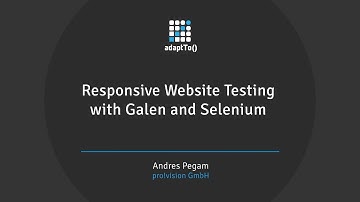 Responsive Website Testing with Galen and Selenium