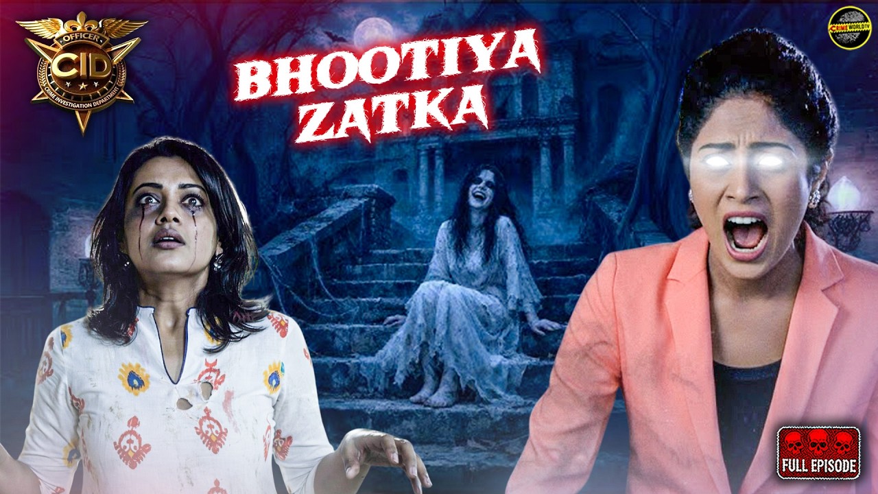 दया और तारीका को लगा भूतिया झटका | श्रेया की जान खतरे मे | CID | TV Serial | Best Of CID #horror