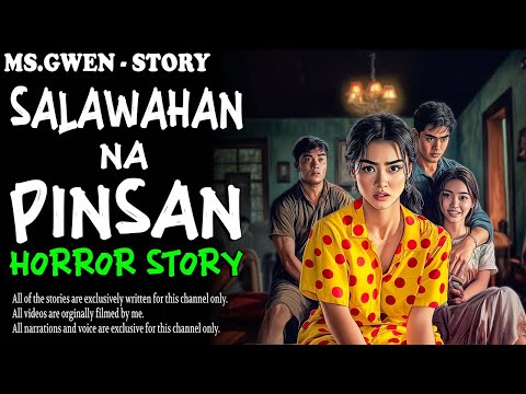 SALAWAHAN NA PINSAN HORROR STORY True Horror Stories LadyPam 