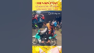 THEN KIN PANG LỄ HỘI TÉ NƯỚC  shorts  II QUÊ TÔI VÙNG CAO