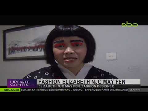 sbo tv digital Nyentrik, Fashion Karya Desainer Elizabeth Njo May Fen