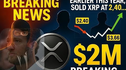 "XRP explodeert nadat Whale $2 miljoen koopt tijdens beurscrash!"