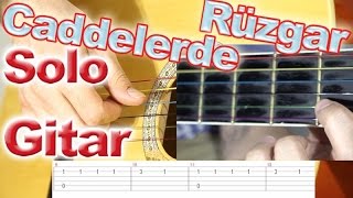 Fingerstyle Gitar Dersi Caddelerde rüzgar - Solo gitar - melodi + Tab Resimi