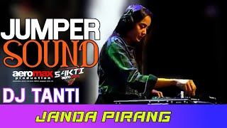 [ DJ TANTI ] –JANDA PIRANG SPESIAL PERFOM JUMPER SOUND AEROMAX PRODUCTION X 54KTI AEROMAX