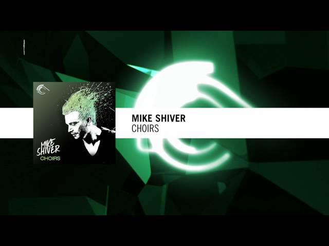 Mike Shiver - Choirs