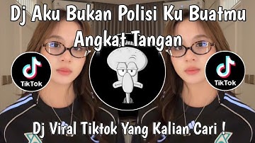 DJ AKU BUKAN POLISI KU BUATMU ANGKAT TANGAN | DJ BINTANG 5 TENXI VIRAL TIKTOK TERBARU 2025 !