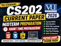 CS202 Current Paper 2026 | CS202 Midterm Preparation 2026 | Important MCQs & Short Questions #cs202