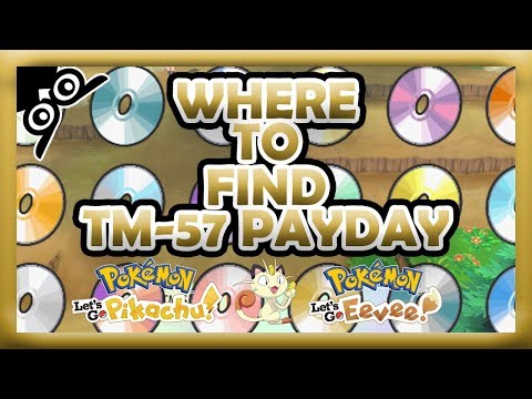 Where To Find Tm57 Payday Pokemon Lets Go Pikachueevee