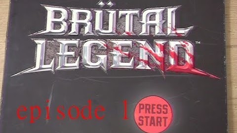 Brutal Legend Episode 1