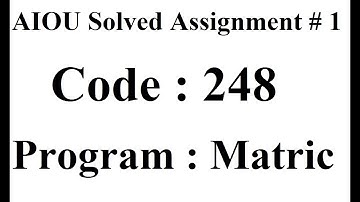 AIOU Code 248 Solved Assignment No 1 Autumn 2023 | Baloch Academy