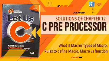 Let Us C Solutions | C Programming | What is Macro in C Programming? Macro vs function in C Program