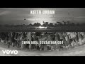 Keith Urban - God Whispered Your Name (Official Visualizer)