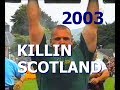 Scotland  Killin  2003  - 2 часть