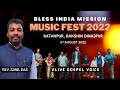 Music fest 2022  message  pr sanil das  bless india mission