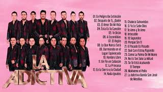 La Adictiva Mix 30 Grandes Cancíones En Bandas Romanticas 2021 - Lo Mejor De La Adictiva 2021