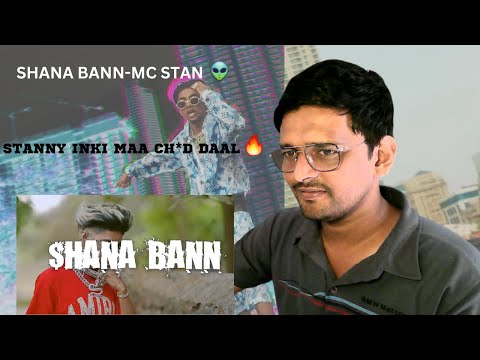 MC STΔN - SHANA BANN (Official Video) | 2022 | LM 10 REACTS!!!