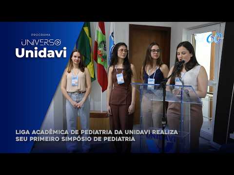 Liga Acadêmica de Pediatria da Unidavi realiza seu primeiro Simpósio de Pediatria