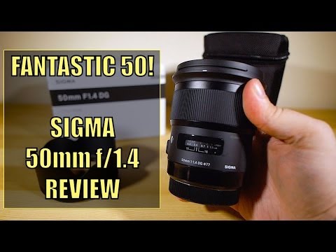 FANTASTIC 50 - Sigma 50mm F1.4 Art Lens