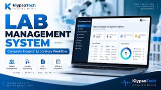 Lab Management System | Complete Hospital Laboratory Workflow | KlypsoTech