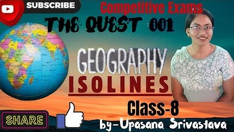 Class-8, Part-1st ||Isolines in Geography || समोच्च रेखाएं||