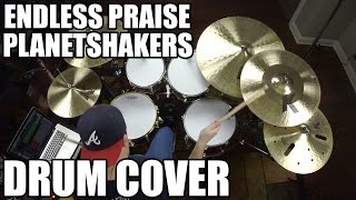 Endless Praise - Planetshakers Drum Cover HD chords