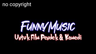 Background musik cocok untuk film pendek komedi [no copyright] #2