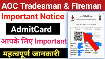 AOC Tradesman & Fireman Admit card download kaise karen AOC Important Notice Aoc Admit card download