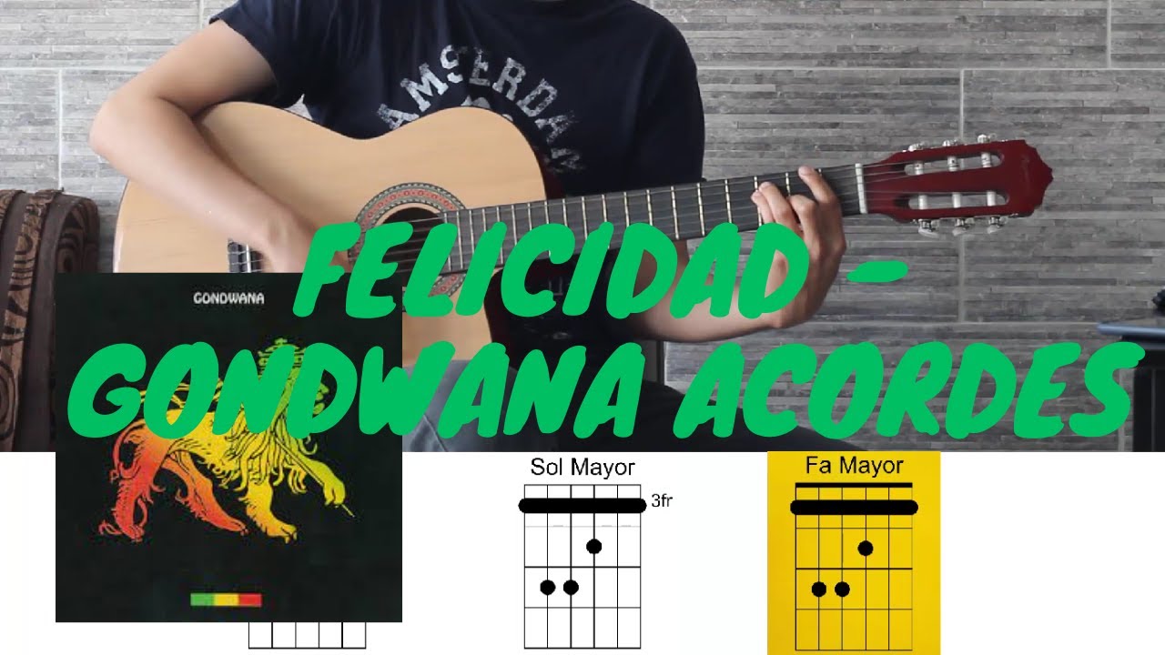Cómo tocar FELICIDAD de Gondwana en guitarra acústica (tutorial y