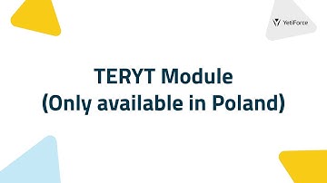 YetiForce CRM | TERYT Module (Only available in Poland) - Tutorial
