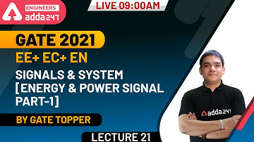 Signals and System | Energy and Power Signal (Part 1) | EE+ EC+ EN | GATE 2021