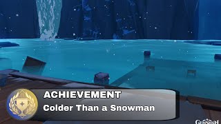 Hidden Achievement [ Colder Than a Snowman ] | Genshin Impact 7.0