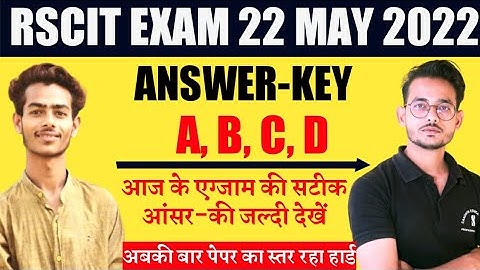 Rscit exam 22 may 2022 Anser key। rscit answer key 22 may 2022। rscit answer key। today answer key।