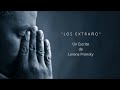 LOS EXTRAÑO - De Lorena Pronsky - Voz: Ricardo Vonte