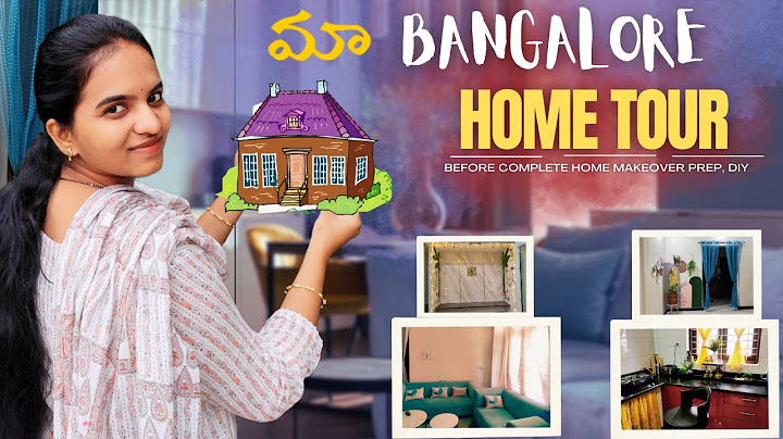 Bangalore లో మేము ఇక్కడ ఉంటున్నాము..🏡Home Tour before complete make over & DIY's