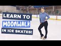 Learn To Moonwalk in Figure Skates!