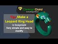 Tipsmake a leopard ring head in designgold  rhino 3d  matrix  zbrush  rhino8  texture3d