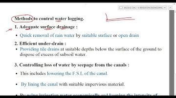 WATER LOGGING-EFFECTS, CAUSES AND CONTROL (IRRIGATION ENGINEERING PART 19 )