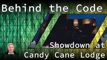 Behind the Code: Showdown at the Candy Cane Lodge