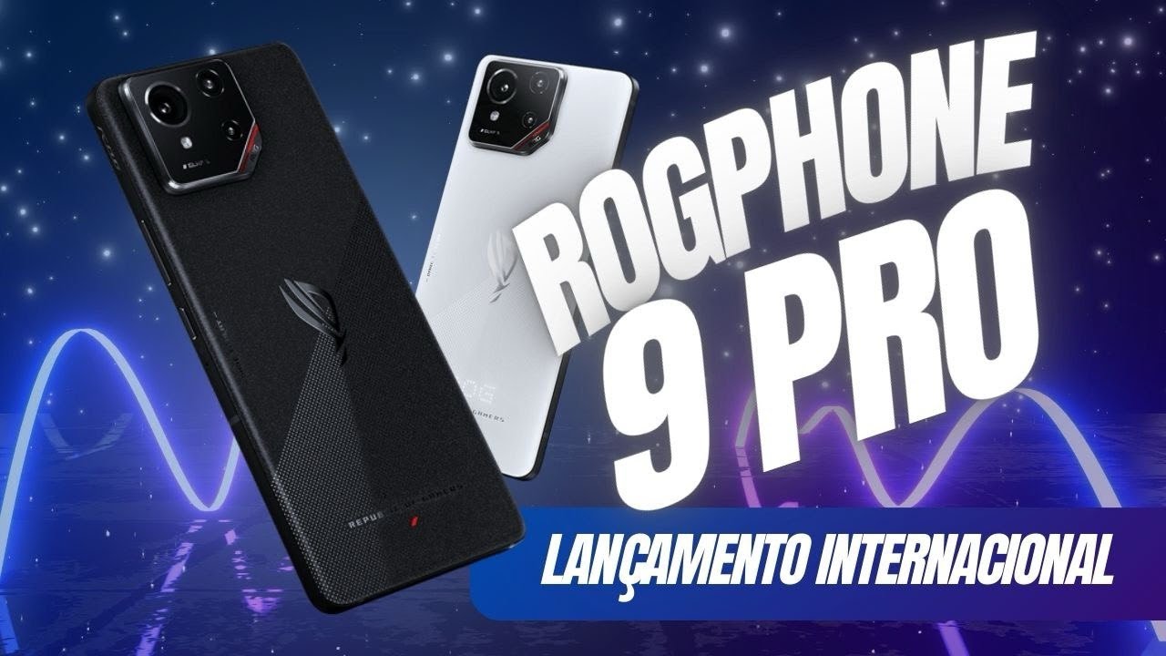ROG PHONE 9 PRO - LANÇAMENTO INTERNACIONAL - YouTube