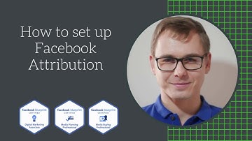 Facebook tutorial: How to set up Facebook Attribution