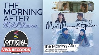 Meet Me In St. Gallen OST | The Morning After [Official Lyric Video] — Jem Cubil and Andrea Babierra chords