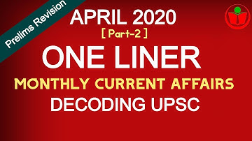 Top One Liner Monthly Current Affairs I April 2020 (2) I UPSC Prelims Revision Booster I IAS ABHIYAN